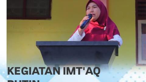 Kegiatan Rutin IMT'AQ SMAN 1 JEREWEH