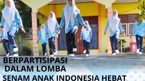 PARTISIPASI SMANTURE DALAM LOMBA SENAM ANAK INDONESIA HEBAT