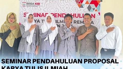 TIM KTIR SMANTURE : SEMINAR PROPOSAL KARYA ILMIAH DI BRIDA